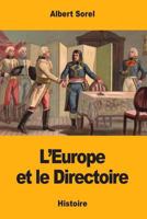 L’Europe et le Directoire 1985736195 Book Cover