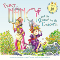 Fancy Nancy and the Quest for the Unicorn 0062377949 Book Cover