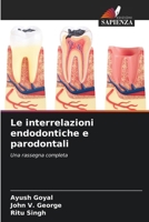 Le interrelazioni endodontiche e parodontali (Italian Edition) 6208501768 Book Cover