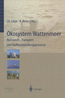 Ökosystem Wattenmeer: Austausch , Transport  Und Stoffumwandlungsprozesse (German Edition) 354063018X Book Cover