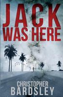 Jack Was Here 1786080494 Book Cover