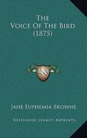 The Voice Of The Bird 1104922835 Book Cover