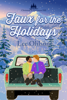 Faux for the Holidays 164108880X Book Cover