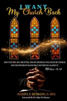 I Want My Church Back 1304168298 Book Cover