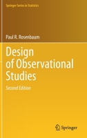 Design of Observational Studies 3030464040 Book Cover