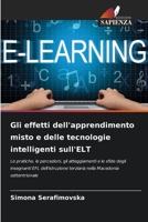 Gli effetti dell'apprendimento misto e delle tecnologie intelligenti sull'ELT 6205762846 Book Cover