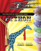 Practice of Computing Using Python, The 013280557X Book Cover