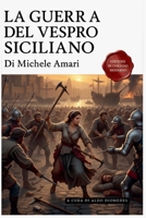 La Guerra Del Vespro Siciliano Volume I e II (Italian Edition) B0GSPCRQTZ Book Cover