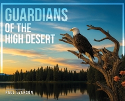 Guardians of the High Desert B0FZF83J2H Book Cover