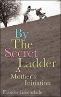 By The Secret Ladder 0143017187 Book Cover