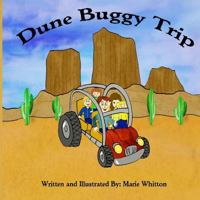 Dune Buggy Trip 1505491525 Book Cover