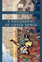 A Philosophy of Cover Songs 1800644221 Book Cover