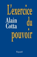 L'Exercice du pouvoir 2213611238 Book Cover