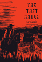 The Taft Ranch: A Texas Principality 0292737270 Book Cover