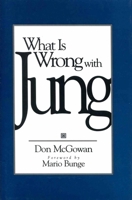 What Is Wrong With Jung 0879758597 Book Cover