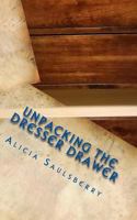 Unpacking the Dresser Drawer: A Guide to Maintaining Healthy Relationships 1983844810 Book Cover