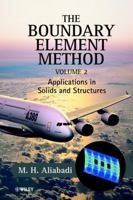 The Boundary Element Method, 2 Volume Set: Applications in Solids and Structures 0470841397 Book Cover
