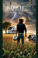 Birch, Mind of the Dragonflies B0D8KNZNQW Book Cover