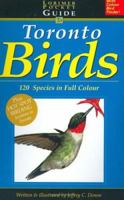 Lorimer Pocketguide to Toronto Birds: 120 Species in Full Colour 1550287729 Book Cover