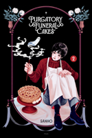 Purgatory Funeral Cakes Volume 2 1506751369 Book Cover