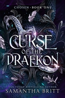 Chosen: Curse of the Draekon Book One 1720312982 Book Cover