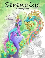 Serenaiya Coloring Book: Book 1 1082737887 Book Cover