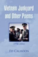 Vietnam Junkyard and Other Poems 1436300606 Book Cover