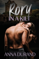 Rory in a Kilt 1949406776 Book Cover