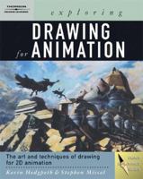 Exploring Drawing for Animation (Design Exploration Series) 1401824196 Book Cover