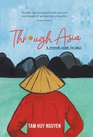 Through Asia : A Whisper from the East 1796091723 Book Cover