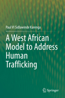 A West African Model to Address Human Trafficking 3030881199 Book Cover