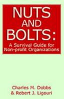 Nuts and Bolts: A Survival Guide for Non-profit Organizations 140104767X Book Cover