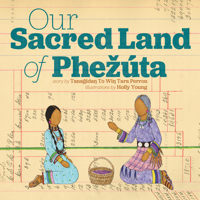 Our Sacred Land of Pȟez�ta 1681342138 Book Cover