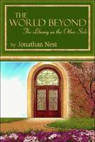The World Beyond: The Library on the Other Side 1424106850 Book Cover