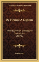 Da Firenze a Digione 1720311633 Book Cover
