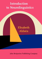 Introduction to Neurolinguistics 9027232342 Book Cover