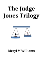 The Judge Jones Trilogy 191669666X Book Cover