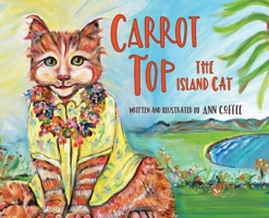 Carrot Top the Island Cat B0C4C1CVPM Book Cover