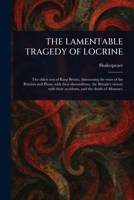 The Lamentable Tragedy of Locrine 1023002035 Book Cover