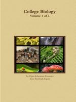 College Biology Volume 1 of 3 1312392339 Book Cover