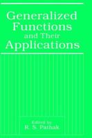 Generalized Functions and their Applications 0306444046 Book Cover