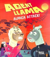Agent Llama: Alpaca Attack! 1801042888 Book Cover