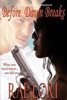 Before Dawn Breaks 1936222493 Book Cover