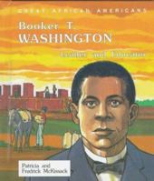 Booker T. Washington: Leader and Educator (Great African Americans Series) 076601679X Book Cover