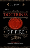 The Doctrines of Fire 1739264401 Book Cover