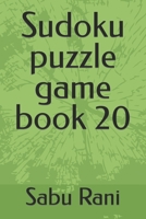 Sudoku puzzle game book 20 B0B93W7X1S Book Cover