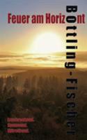Feuer am Horizont 3734784824 Book Cover