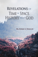 Revelations of Time & Space, History and God B0F1F4Q8L5 Book Cover