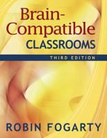 Brain-Compatible Classrooms 1412938872 Book Cover