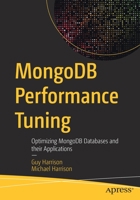 Mongodb Performance Tuning: Optimizing Mongodb Databases and Their Applications 1484268784 Book Cover